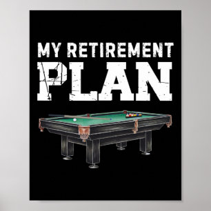 Affiche Mon régime de retraite Joueur de piscine Vintage F