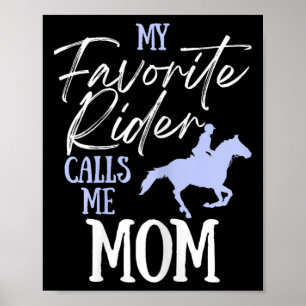 Affiche Mon Rider Favori M'Appelle Maman Funny Horse Lover