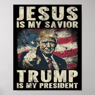 Affiche Mon Sauveur Trump est mon Président 2024 American 