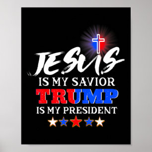 Affiche Mon Sauveur Trump Est Mon Président Christian