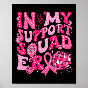 Affiche Mon soutien Era de l'Escouade Prix Super du cancer