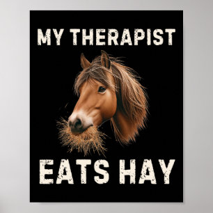 Affiche Mon Thérapeute Mange Hay Drôle Cheval Lover Horseb