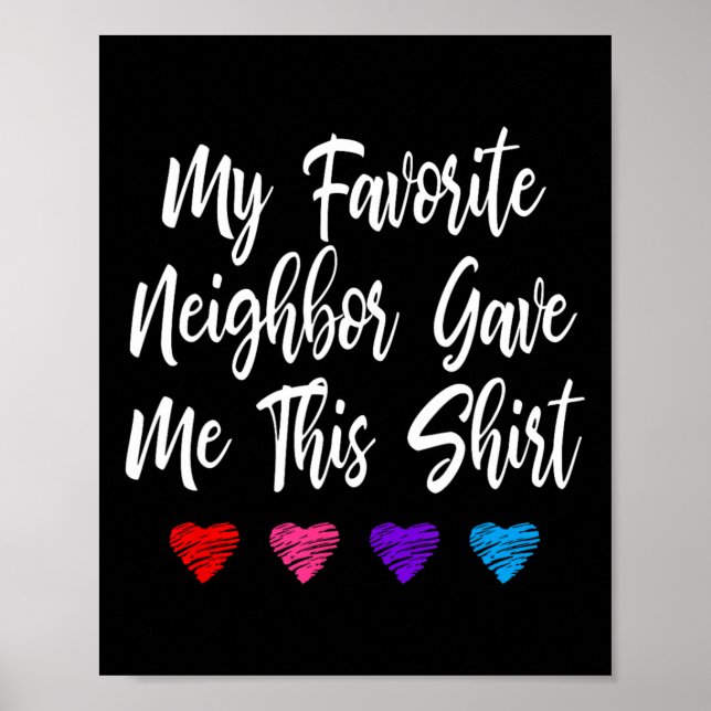 Affiche Mon Voisin Favori M'A Donné Ce Plaisir (Devant)