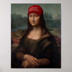 Affiche Mona Lisa et Faire de l'Art à Nouveau un Grand Tru