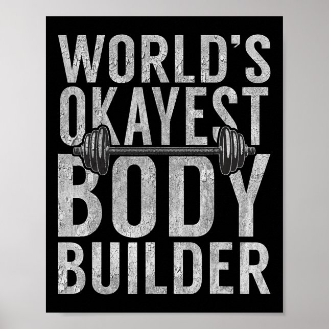 Affiche Mondes Okayest Body Builder Funny Gym Workout Body (Devant)