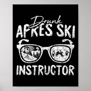 Affiche Moniteur Après Ski Drôle de Buveur de Bière Skieur