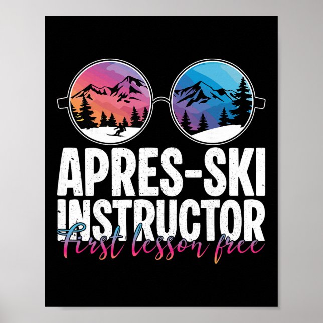 Affiche Moniteur Apres Ski Première Leçon Drôle Ski Skiing (Devant)