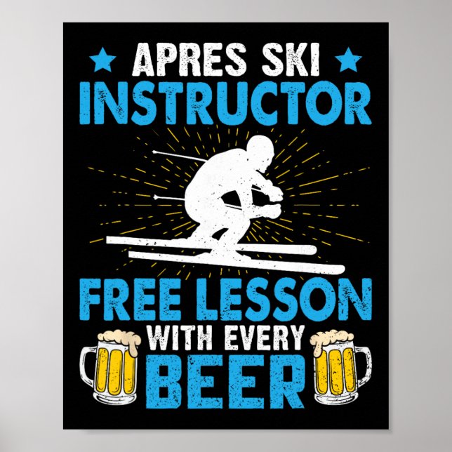 Affiche Moniteur d'après-ski Cours gratuit à chaque bière  (Devant)