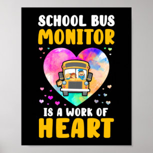 Affiche Moniteur de bus scolaire C'est un travail de coeur