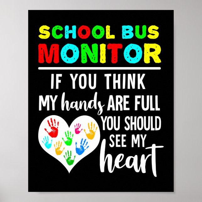 Affiche Moniteur De Bus Scolaire Mains Plein Voir Mon Coeu (Devant)