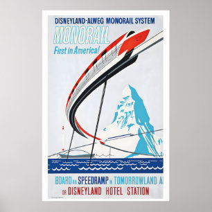 Affiche Monorail Premier En Amérique Disneyland Alweg