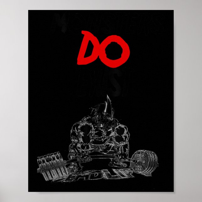 Affiche Monsters Do Exist Werlifting Motivational _1  (Devant)