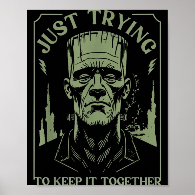 Affiche Monstre de Frankenstein drôle essayant de se maint (Devant)