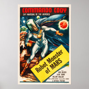 Affiche MONSTRES ROBOTS DE MARS Commando Cody Retro Sci Fi