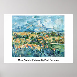 Affiche Mont Sainte-Victoire Par Paul Cezanne