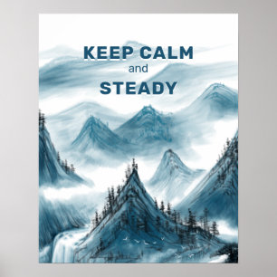 Affiche Montagnes Art "Conserver le calme et la stabilité"