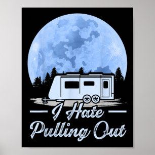 Affiche Montagnes Camping-Car Je déteste sortir en camping