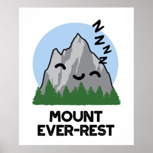 Affiche Monte Ever-rest Funny Sleeping Mountain Pun