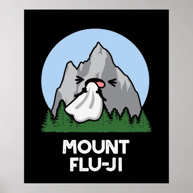 Affiche Monte Flu-ji Funny Mountain Pun Dark BG (Devant)