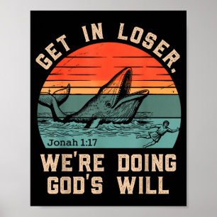 Affiche Monte, nous faisons la volonté de Dieu drôle bible