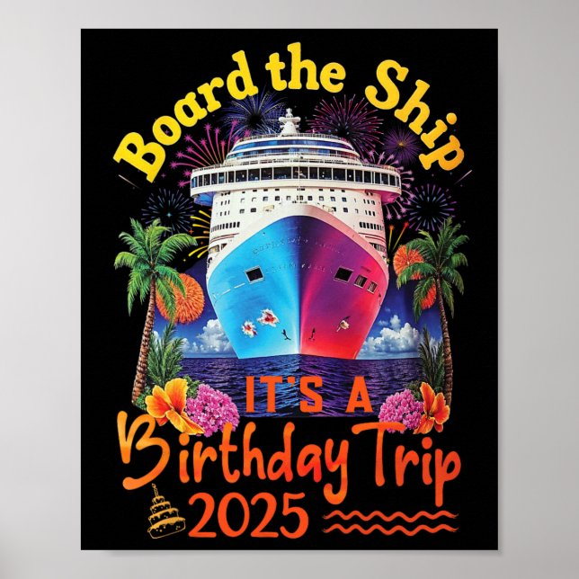 Affiche Monter à bord C'est un voyage d'anniversaire Crois (Devant)