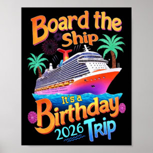 Affiche Monter à bord du navire C'est un voyage d'annivers