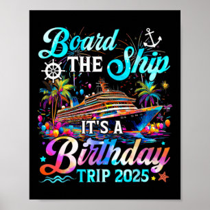 Affiche Monter à bord du navire C'est un voyage d'annivers