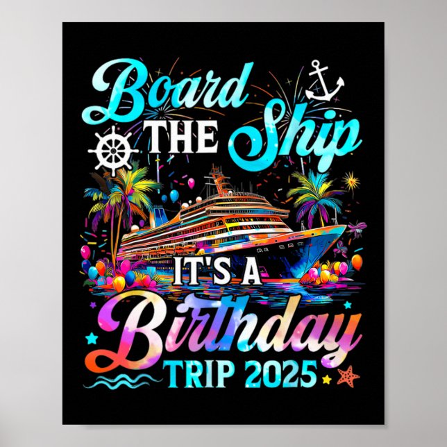 Affiche Monter à bord du navire C'est un voyage d'annivers (Devant)