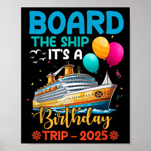 Affiche Monter à bord du navire C'est un voyage d'annivers