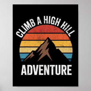 Affiche Monter une haute colline Aventure Randonnée Escala
