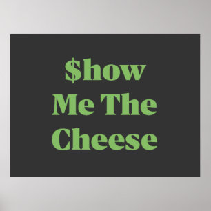 Affiche Montre Moi Le Fromage