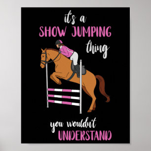 Affiche Montrer Jumping Chose Equestrian Cheval Lover Hors