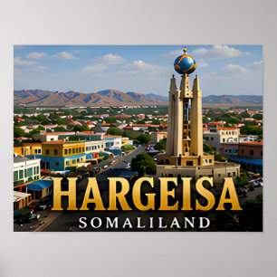 Affiche Monument de l'indépendance de Hargeisa et esprit d