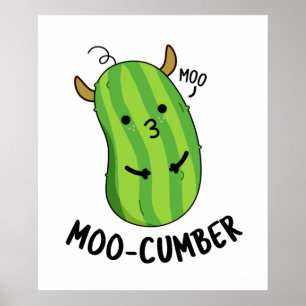 Affiche Moo-concombre Funny Veggie Cucumber Pun