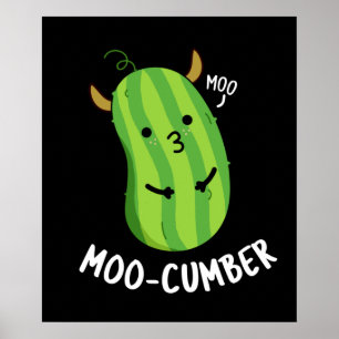 Affiche Moo-concombre Funny Veggie Cucumber Pun Dark BG