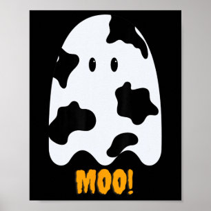 Affiche Moo ! Jolie vache amusante Imprimer Fantôme Hallow