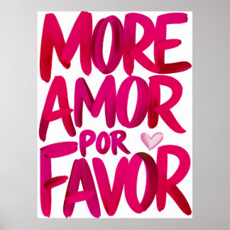 Affiche More Amor Por Favor