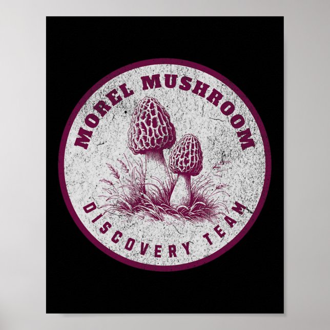 Affiche Morel Mushroom Discovery Team - Fun Mushroom Hunti (Devant)