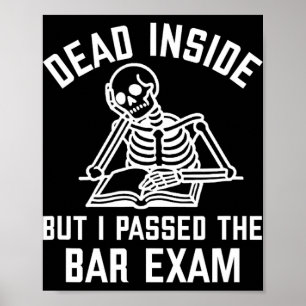 Affiche Mort à l'intérieur mais j'ai réussi l'examen du ba