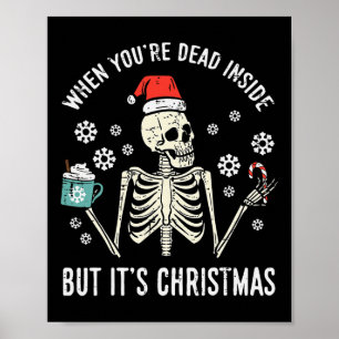 Affiche Mort À L'Intérieur Mais Son Noël Squelette Café No