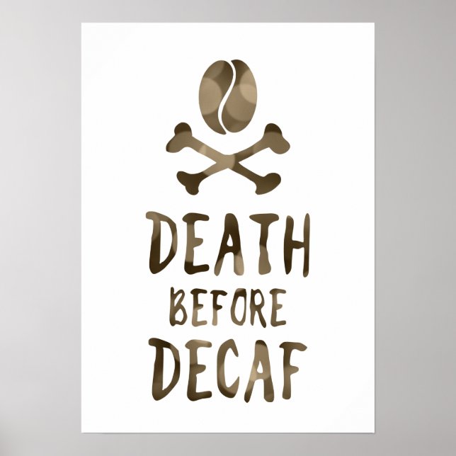 Affiche mort avant café décaf haricots et arêtes croisées (Devant)