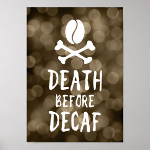Affiche mort avant café décaf haricots et arêtes croisées