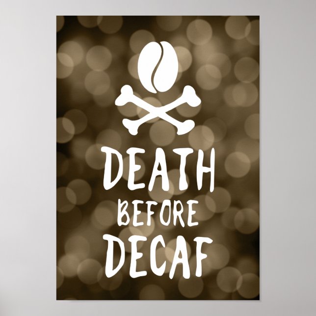 Affiche mort avant café décaf haricots et arêtes croisées (Devant)