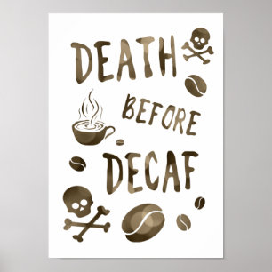 Affiche mort avant decaf bokeh