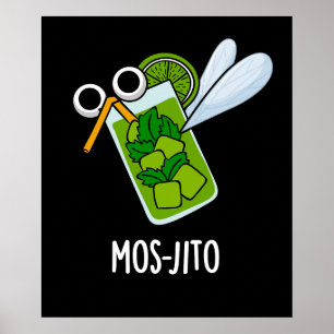 Affiche Mos-jito Amusant Mojito Boisson Pun Dark BG