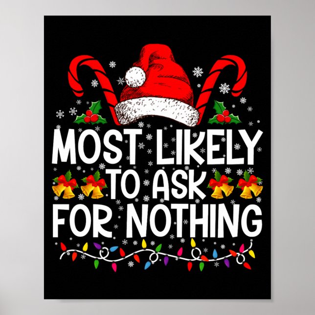 Affiche Most Likely To Ask For Nothing Christmas Matching  (Devant)