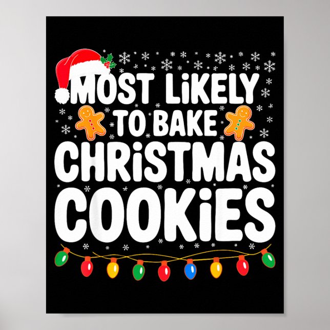 Affiche Most Likely To Bake Christmas Cookies Shirt Family (Devant)