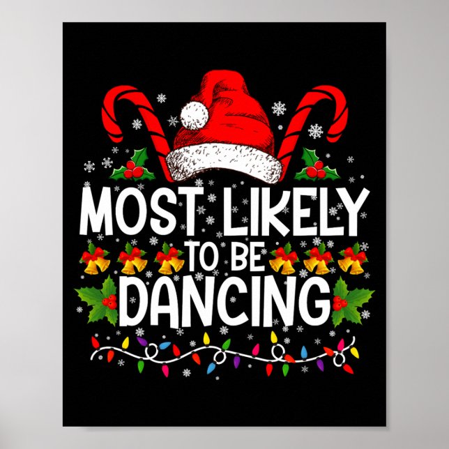 Affiche Most Likely To Be Dancing Matching Family  (Devant)