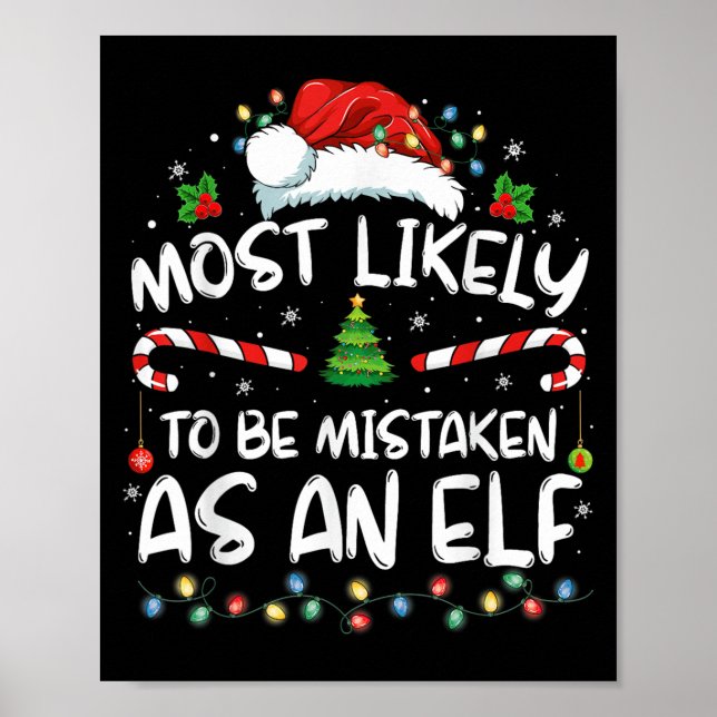 Affiche Most Likely To Be Mistaken As An Elf Funny Family  (Devant)