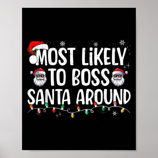 Affiche Most Likely To Boss Santa Around Funny Xmas Family (Devant)